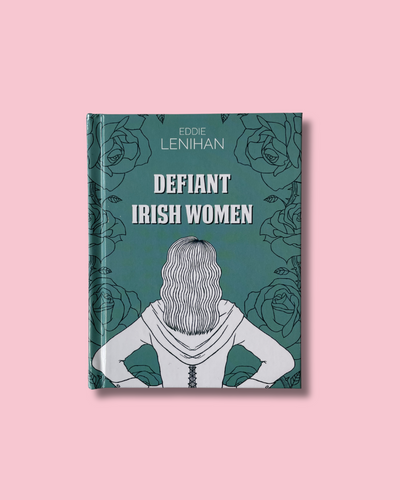 defiant irish women book