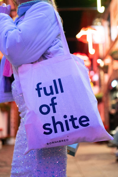 Full of Shite Tote Bag