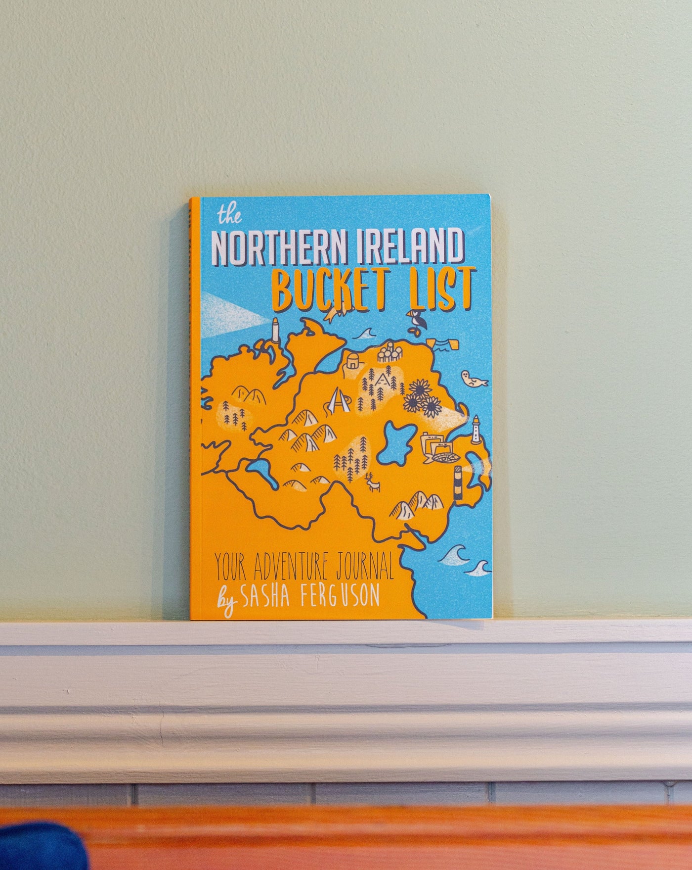 The Northern Ireland Bucket List Book