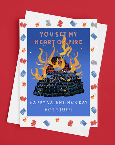 ‘You Set My Heart on Fire’ Bonfire Valentine’s Day Card