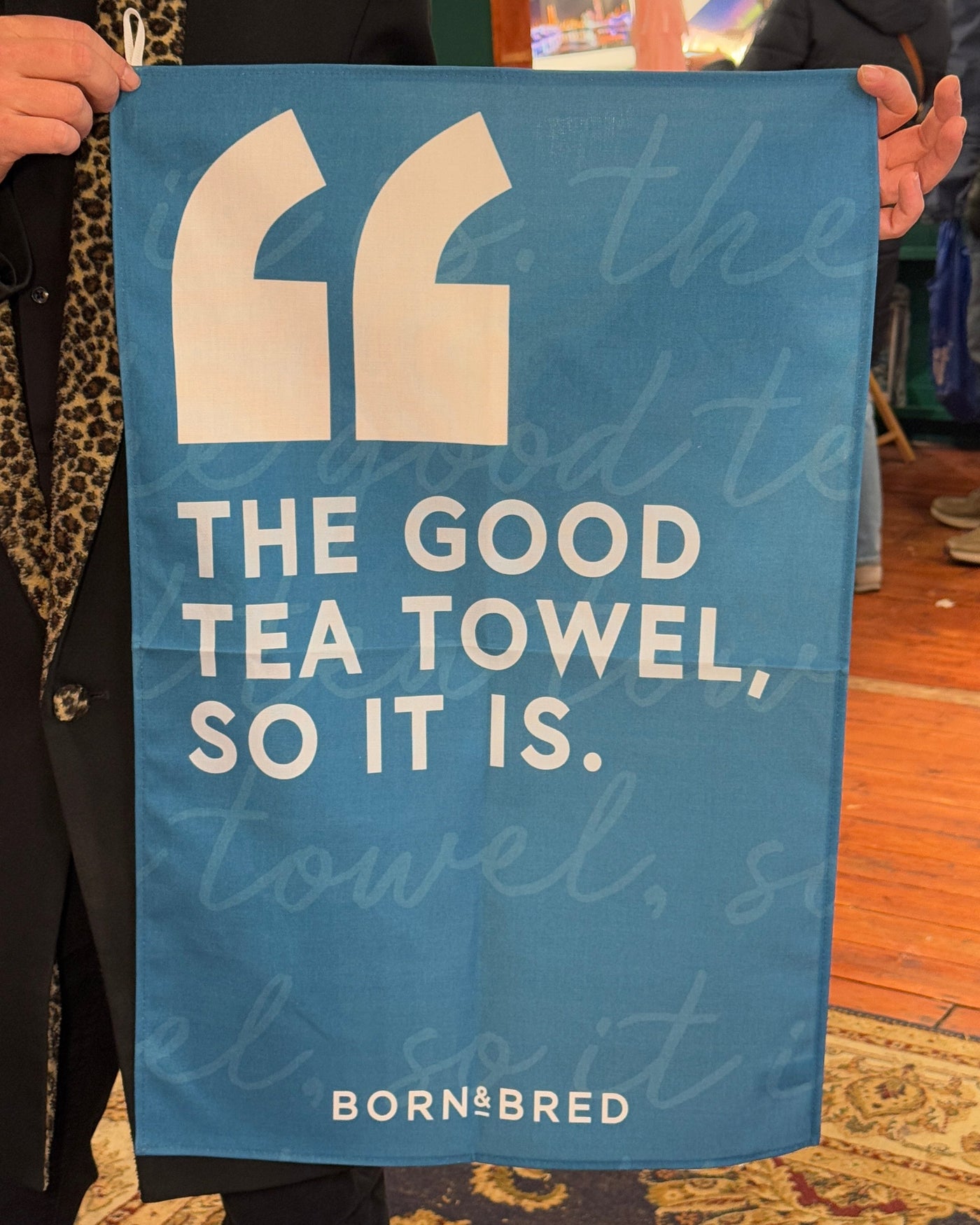 The Good Tea Towel, So It Is Tea Towel