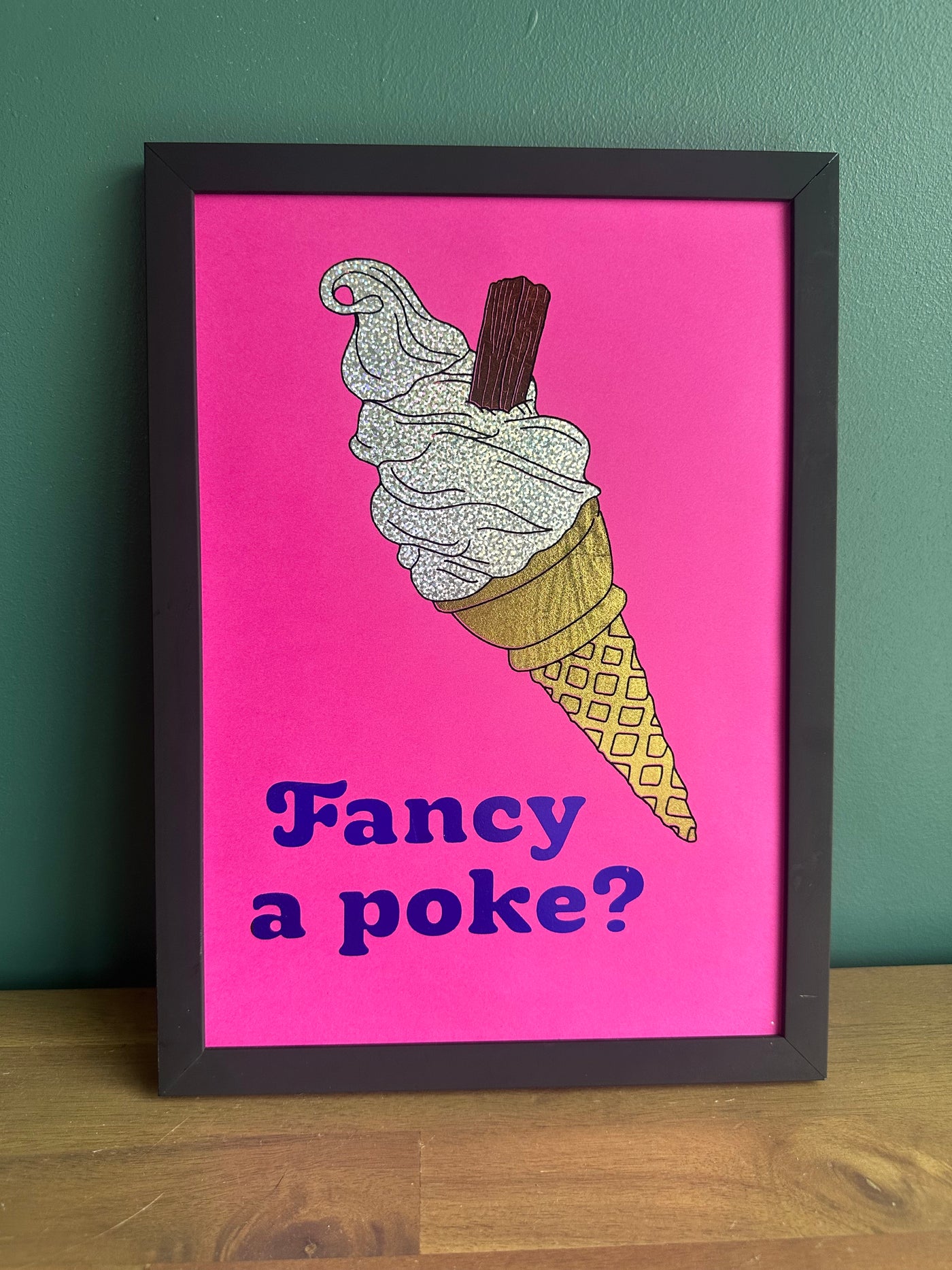 Fancy A Poke Print | Foiled Again