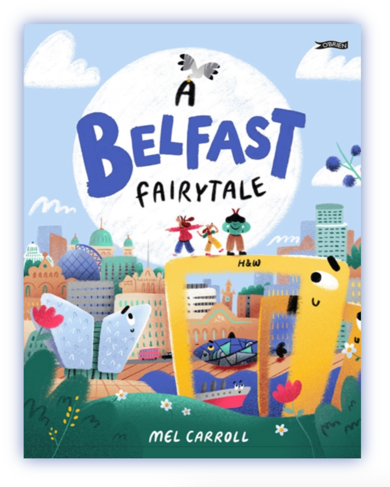 A Belfast Fairytale | Mel Carroll