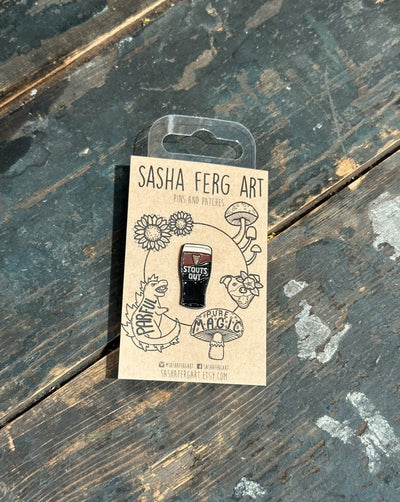 Stouts Out Pin | Sasha Ferg Art