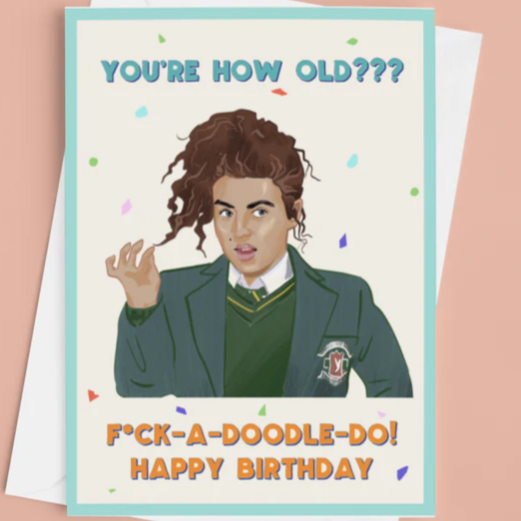 Derry Girls Michelle F*ck-a-doodle-do Birthday Card