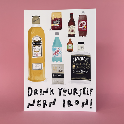 drink yourself norn iron print