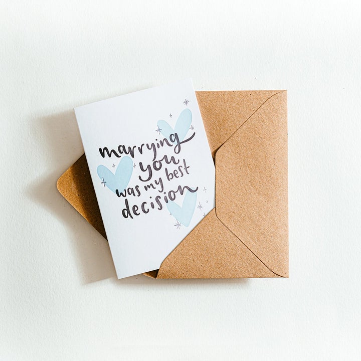 Marrying You Was My Best Decision Card